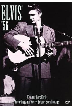 Elvis Presley : Elvis - '56 : In The Beginning